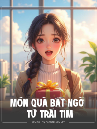 Món Quà Bất Ngờ Từ Trái Tim