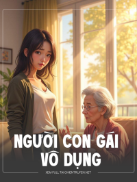 Người Con Gái Vô Dụng