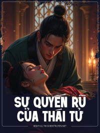 Sự Quyến Rũ Của Thái Tử