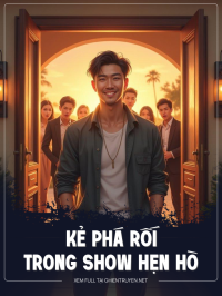 Kẻ Phá Rối Trong Show Hẹn Hò