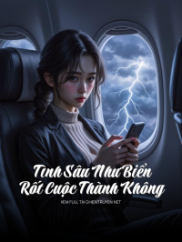 Tình Sâu Như Biển Rốt Cuộc Thành Không