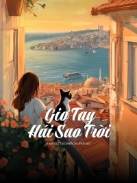 Giơ Tay Hái Sao Trời