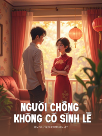 Người Chồng Không Có Sính Lễ