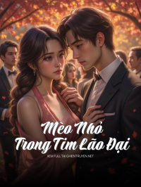 Mèo Nhỏ Trong Tim Lão Đại