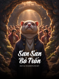 San San  Bỏ Trốn