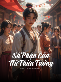 Số Phận Của Nữ Thừa Tướng