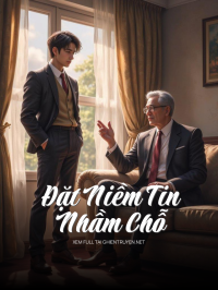 Đặt Niềm Tin Nhầm Chỗ