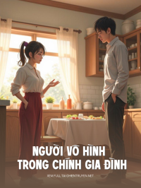 Người Vô Hình Trong Chính Gia Đình Mình