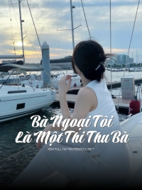 Bà Ngoại Tôi Là Một Thi Thu Bà