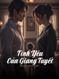 Tình Yêu Của Giang Tuyết