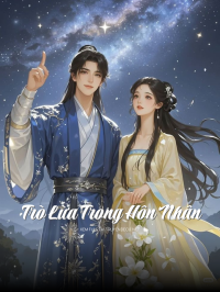 Trò Lừa Trong Hôn Nhân