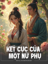 Kết Cục Của Một Nữ Phụ