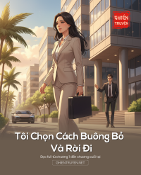 Tôi Chọn Cách Buông Bỏ Và Rời Đi