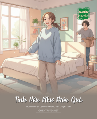 Tình Yêu Như Món Quà