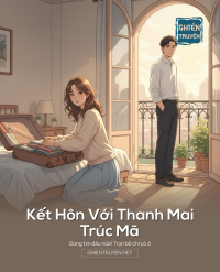 Kết Hôn Với Thanh Mai Trúc Mã