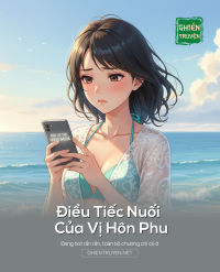 Điều Tiếc Nuối Của Vị Hôn Phu