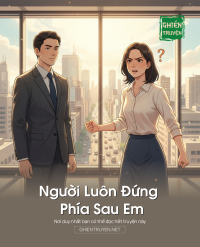 Người Luôn Đứng Phía Sau Em