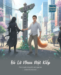 Bỏ Lỡ Nhau Một Kiếp