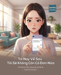 Từ Nay Về Sau Tôi Sẽ Không Còn Cô Đơn Nữa