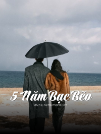 5 Năm Bạc Bẽo