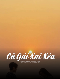 Cô Gái Xui Xẻo