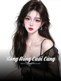 Bông Hồng Cuối Cùng