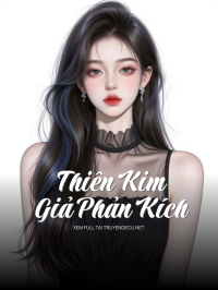 Thiên Kim Giả Phản Kích