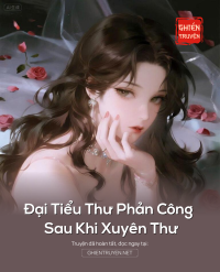 Đại Tiểu Thư Phản Công Sau Khi Xuyên Thư