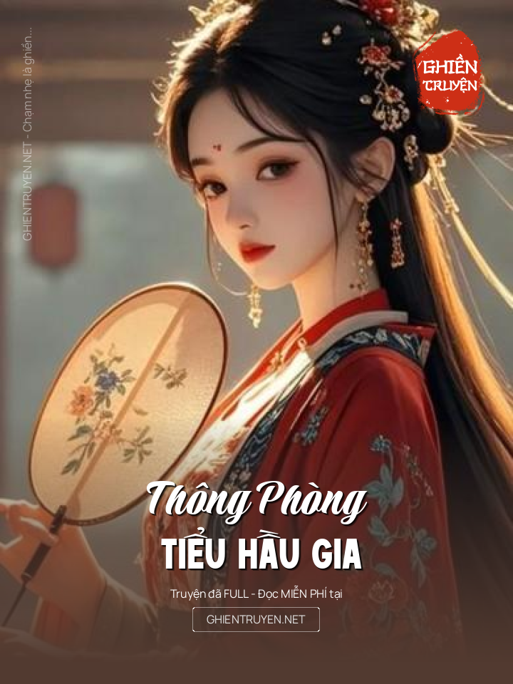 Thông Phòng Tiểu Hầu Gia