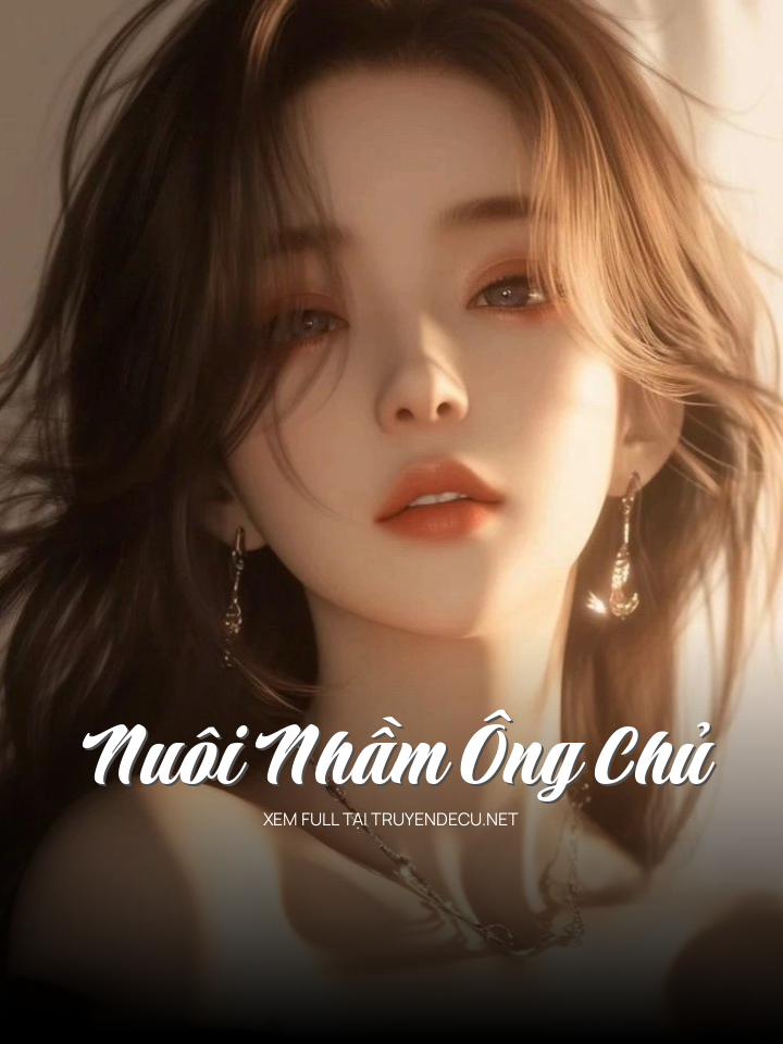 Nuôi Nhầm Ông Chủ