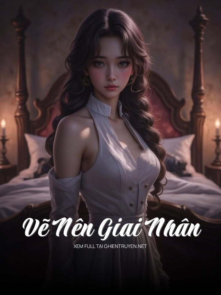 Vẽ Nên Giai Nhân