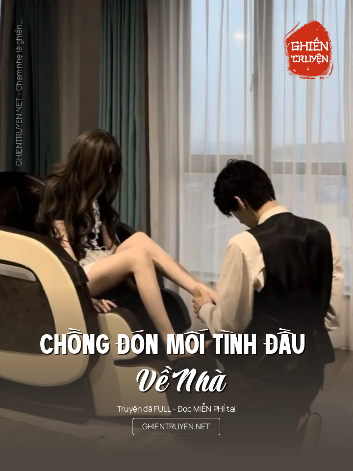Chồng Đón Mối Tình Đầu Về Nhà