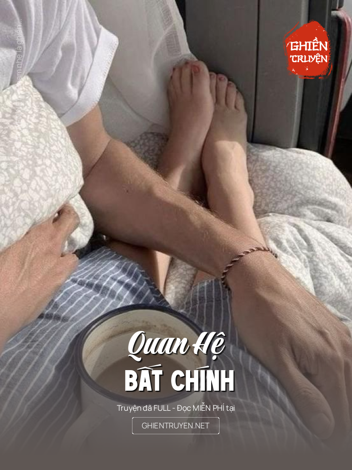 Quan Hệ Bất Chính
