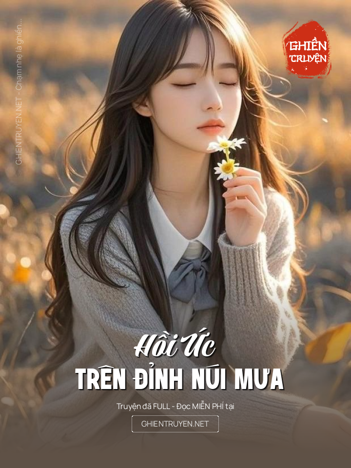Hồi Ức Trên Đỉnh Núi Mưa