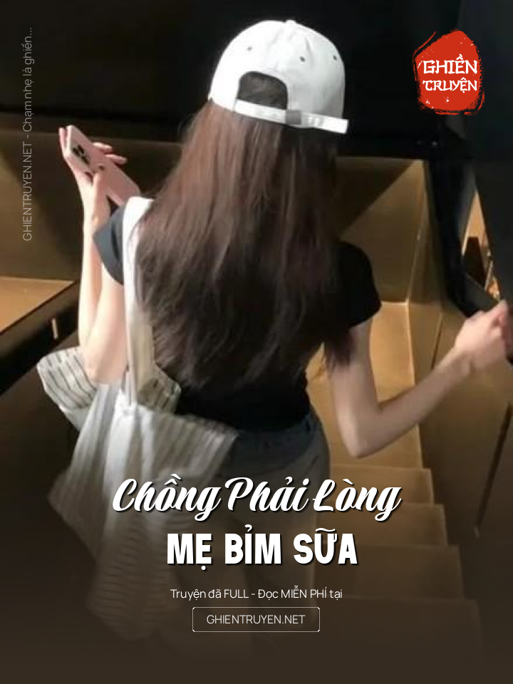 Chồng Phải Lòng Mẹ Bỉm Sữa