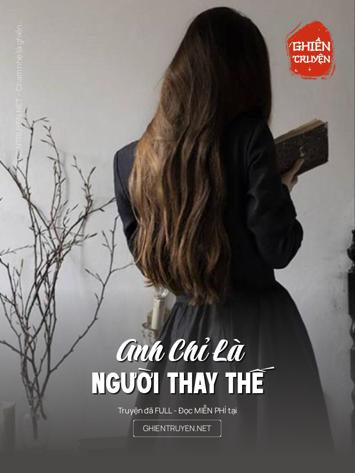 Anh Chỉ Là Người Thay Thế