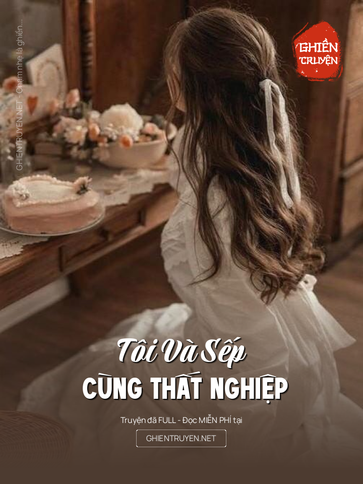 Tôi Và Sếp Cùng Thất Nghiệp