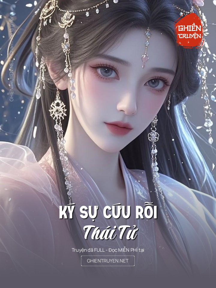 Ký Sự Cứu Rỗi Thái Tử