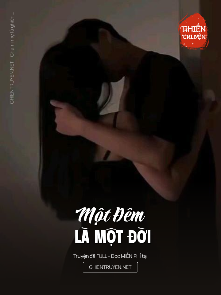 Một Đêm Là Một Đời