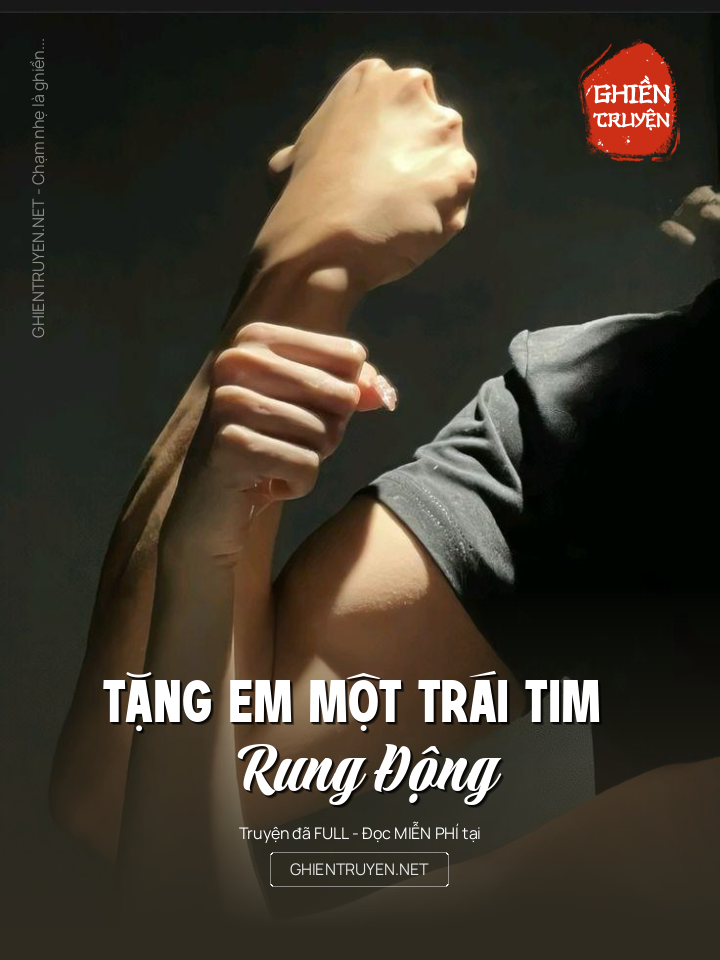 Tặng Em Một Trái Tim Rung Động