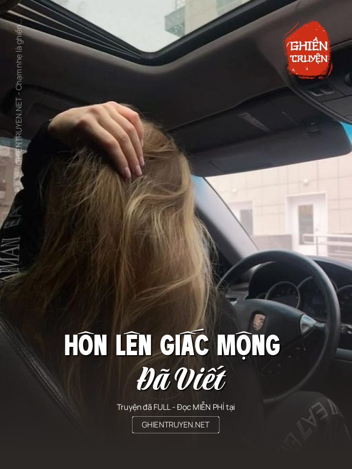 Hôn Lên Giấc Mộng Đã Viết