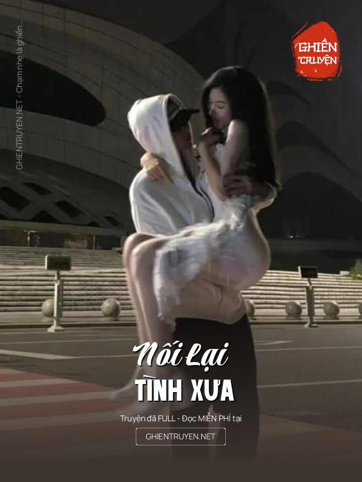 Nối Lại Tình Xưa