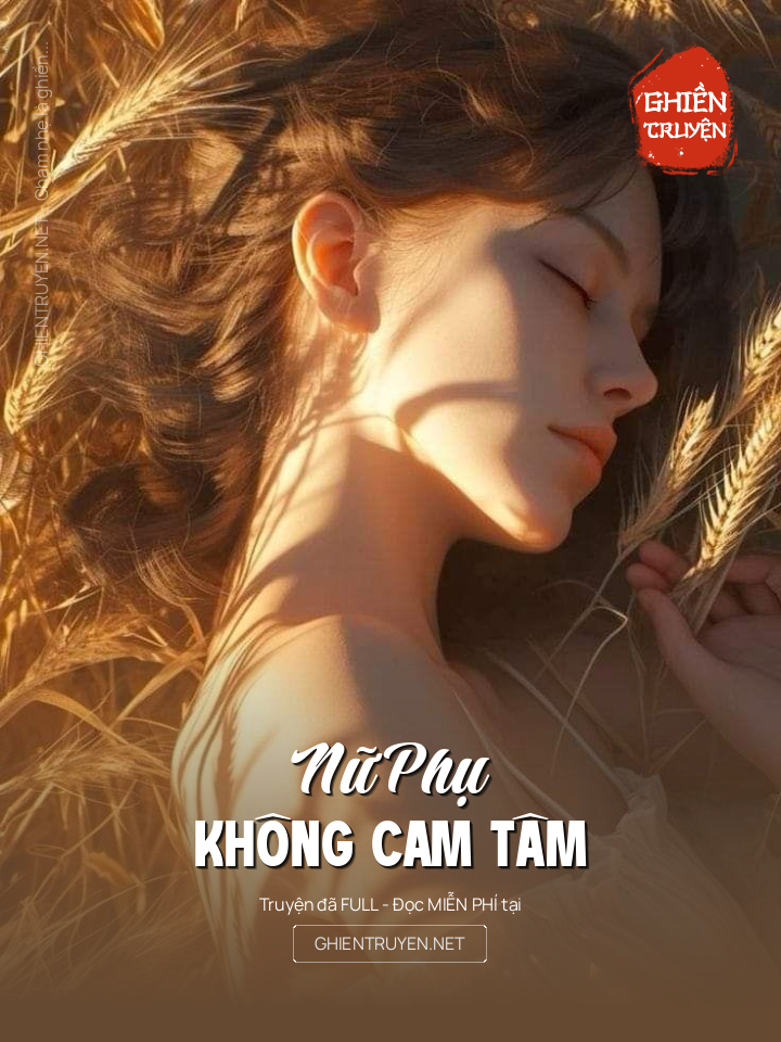Nữ Phụ Không Cam Tâm