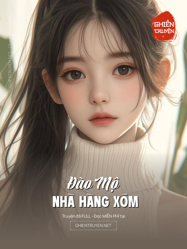 Đào Mộ Nhà Hàng Xóm