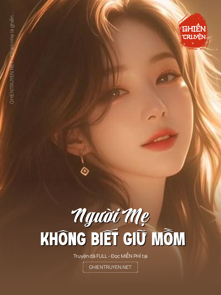Người Mẹ Không Biết Giữ Mồm