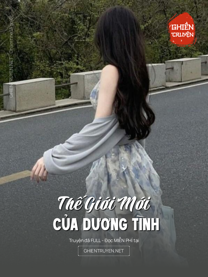 Thế Giới Mới Của Dương TìNh