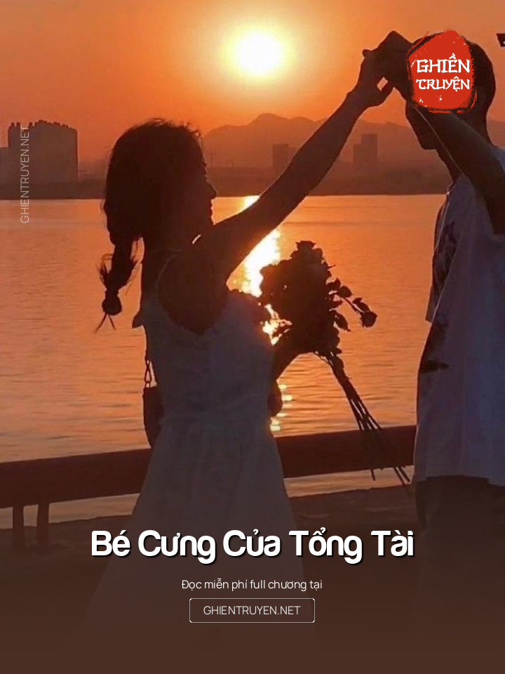 Bé Cưng Của Tổng Tài