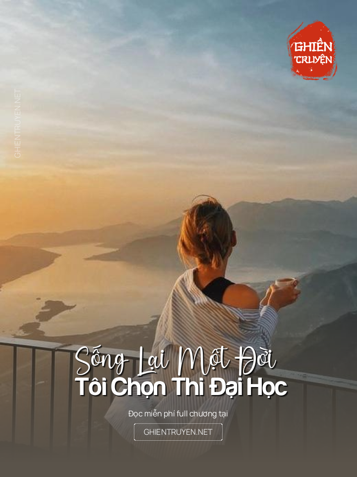 Sống Lại Một Đời , Tôi Chọn Thi Đại Học