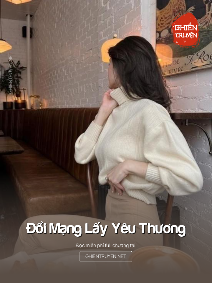 Đổi Mạng Lấy Yêu Thương