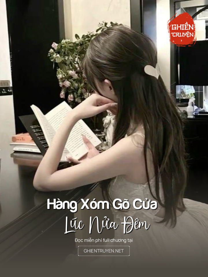 Hàng Xóm Gõ Cửa Lúc Nửa Đêm
